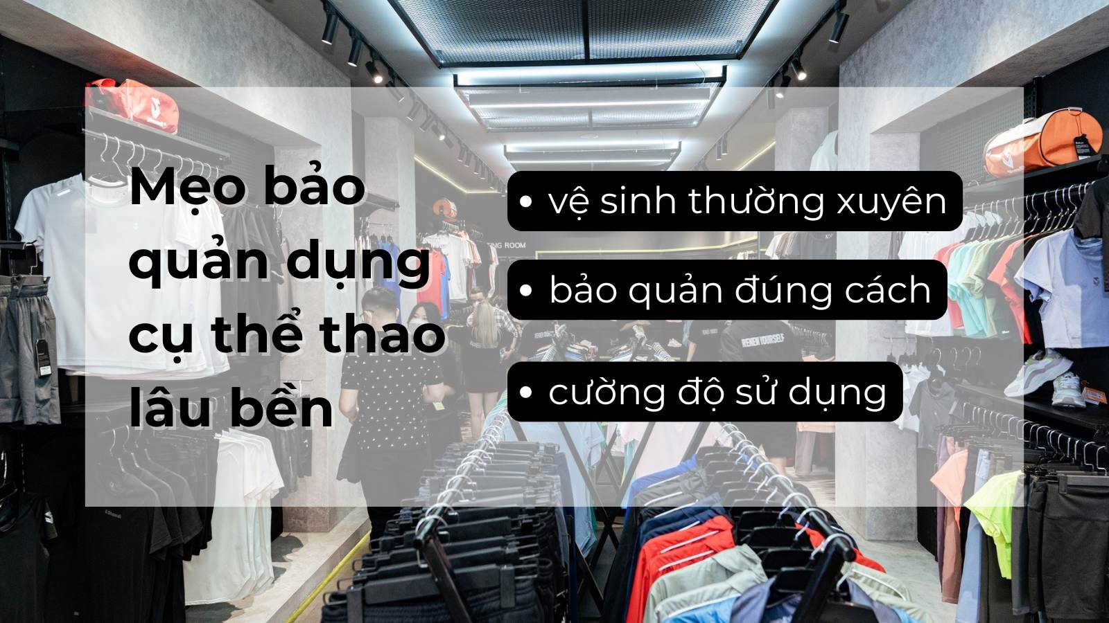 Một số mẹo nhỏ giúp dụng cụ thể thao bền lâu hơn