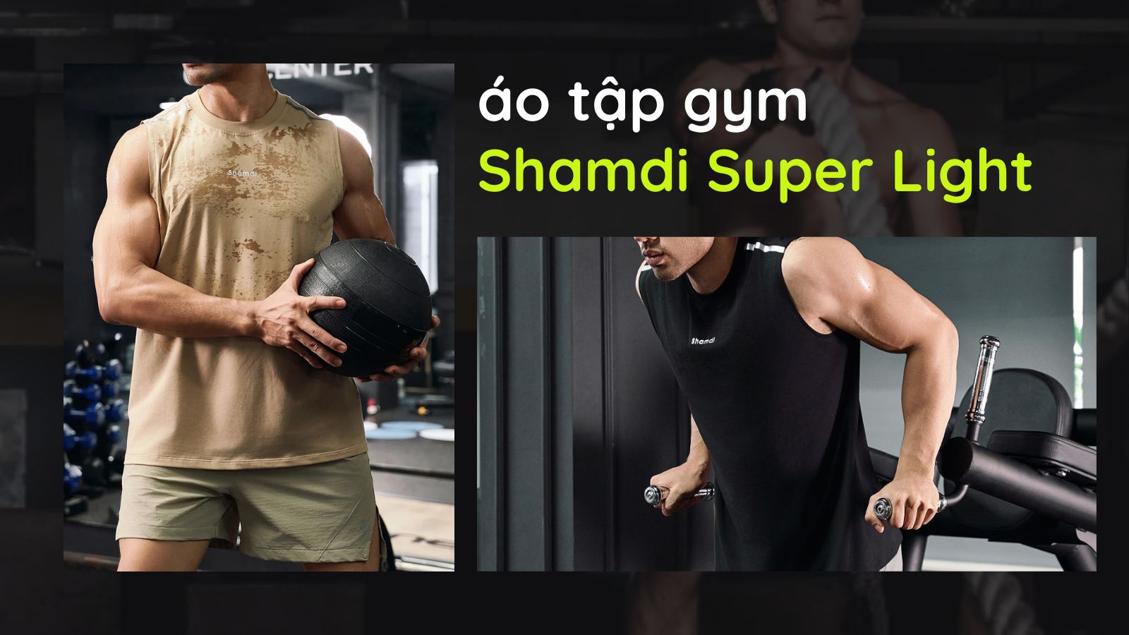 Áo thể thao tập gym sát nách Shamdi Super Light